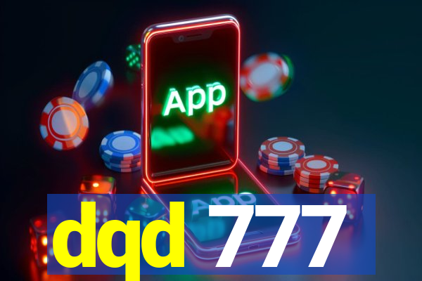 dqd 777